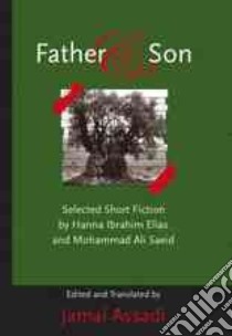 Father and Son libro in lingua di Assadi Jamal (EDT)