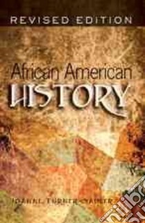 African American History libro in lingua di Turner-sadler Joanne