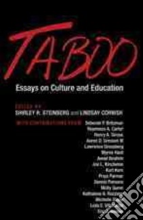 Taboo libro in lingua di Steinberg Shirley R. (EDT), Cornish Lindsay (EDT), Britzman Deborah P. (CON), Carter Roymieco A. (CON), Giroux Henry A. (CON)