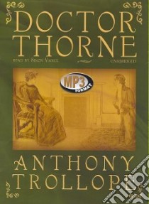Doctor Thorne libro in lingua di Trollope Anthony, Vance Simon (NRT)
