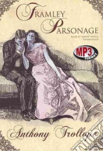 Framley Parsonage (CD Audiobook) libro in lingua di Trollope Anthony, Vance Simon (NRT)