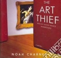 The Art Thief (CD Audiobook) libro in lingua di Charney Noah, Vance Simon (NRT)