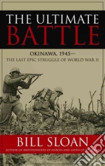 The Ultimate Battle (CD Audiobook) libro in lingua di Sloan Bill, Dean Robertson (NRT)