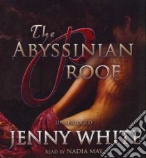 The Abyssinian Proof (CD Audiobook) libro in lingua di White Jenny, May Nadia (NRT)