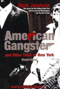 American Gangster (CD Audiobook) libro in lingua di Jacobson Mark, Hillgartner Malcolm (NRT)