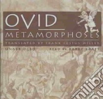 Metamorphoses (CD Audiobook) libro in lingua di Ovid, Miller Frank Justus (TRN), Kraft Barry (NRT)