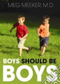 Boys Should Be Boys (CD Audiobook) libro in lingua di Meeker Meg