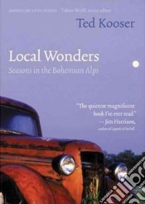 Local Wonders libro in lingua di Kooser Ted, Kooser Ted (NRT)