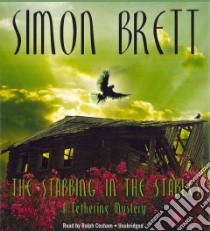 The Stabbing in the Stables (CD Audiobook) libro in lingua di Brett Simon, Cosham Ralph (NRT)