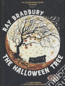 The Halloween Tree (CD Audiobook) libro in lingua di Bradbury Ray, Robbins Jerry (NRT)