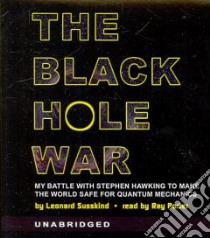 The Black Hole War (CD Audiobook) libro in lingua di Susskind Leonard, Porter Ray (NRT)