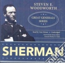 Sherman (CD Audiobook) libro in lingua di Woodworth Steven E., Weiner Tom (NRT), Clark Wesley K. (FRW)