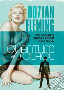 Quantum of Solace (CD Audiobook) libro in lingua di Fleming Ian Lancaster, Vance Simon (NRT)