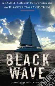 Black Wave libro in lingua di Silverwood John, MacDuffie Carrington (NRT), Barrett Joe (NRT)