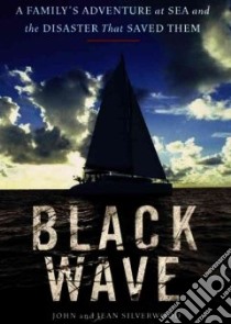 Black Wave (CD Audiobook) libro in lingua di Silverwood John, MacDuffie Carrington (NRT), Barrett Joe (NRT)