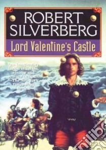 Lord Valentine's Castle (CD Audiobook) libro in lingua di Silverberg Robert, Rudnicki Stefan (NRT)