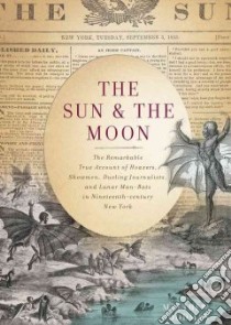 The Sun & the Moon (CD Audiobook) libro in lingua di Goodman Matthew, Hillgartner Malcolm (NRT)
