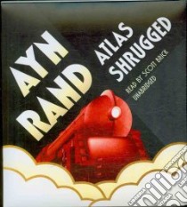 Atlas Shrugged (CD Audiobook) libro in lingua di Rand Ayn, Brick Scott (NRT)