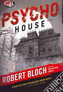 Psycho House (CD Audiobook) libro in lingua di Bloch Robert, Garcia Paul Michael (NRT)