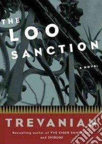 The Loo Sanction libro in lingua di Trevanian, Barrett Joe (NRT)