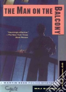 The Man on the Balcony (CD Audiobook) libro in lingua di Sjowall Maj, Wahloo Per, Taylor Andrew (INT), Weiner Tom (NRT)