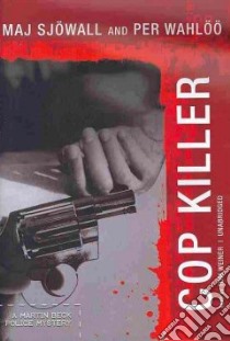 Cop Killer (CD Audiobook) libro in lingua di Sjowall Maj, Wahloo Per, Weiner Tom (NRT)
