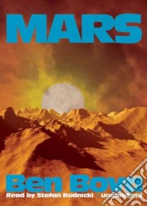 Mars (CD Audiobook) libro in lingua di Bova Ben, Rudnicki Stefan (NRT)