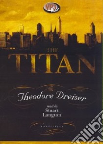 The Titan libro in lingua di Dreiser Theodore, Langton Stuart (NRT)