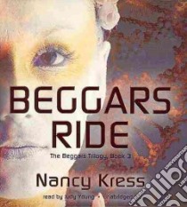 Beggars Ride (CD Audiobook) libro in lingua di Kress Nancy, Young Judy (NRT)