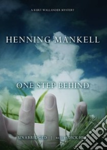 One Step Behind (CD Audiobook) libro in lingua di Mankell Henning, Hill Dick (NRT)