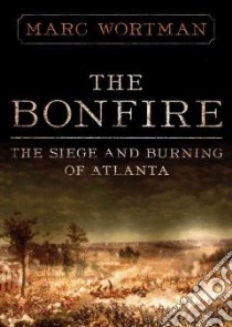 The Bonfire (CD Audiobook) libro in lingua di Wortman Marc, Heald Anthony (NRT)