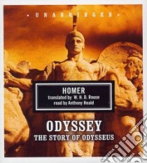 Odyssey (CD Audiobook) libro in lingua di Homer, Rouse W. H. D. (TRN), Heald Anthony (NRT)