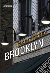 Brooklyn (CD Audiobook) libro in lingua di Toibin Colm, Potter Kirsten (NRT)