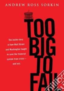 Too Big to Fail (CD Audiobook) libro in lingua di Sorkin Andrew Ross
