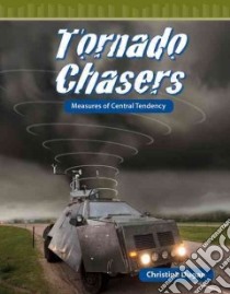 Tornado Chasers libro in lingua di Dugan Christine