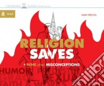 Religion Saves libro in lingua di Driscoll Mark