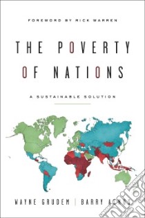 The Poverty of Nations libro in lingua di Grudem Wayne, Asmus Barry, Warren Rick (FRW)