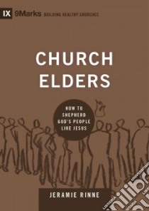 Church Elders libro in lingua di Rinne Jeramie