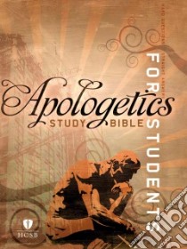 Apologetics Study Bible for Students libro in lingua di McDowell Sean (EDT)