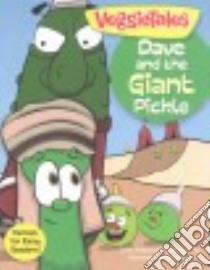 Dave and the Giant Pickle libro in lingua di Linne Aaron (ADP), Jones Cory (ILT)