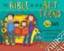 The Bible Is My Best Friend libro in lingua di Walsh Sheila