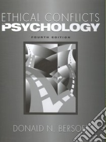 Ethical Conflicts in Psychology libro in lingua di Bersoff Donald N.