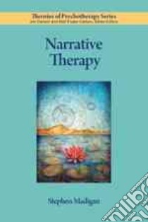Narrative Therapy libro in lingua di Madigan Stephen