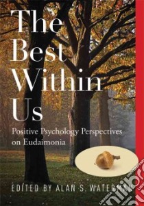 The Best Within Us libro in lingua di Waterman Alan S. (EDT)