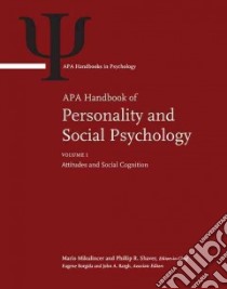 Apa Handbook of Personality and Social Psychology libro in lingua di Mikulincer Mario (EDT), Shaver Phillip R. (EDT), Borgida Eugene (EDT), Bargh John A. (EDT), Dovidio John F. (EDT)