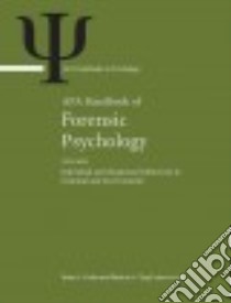 Apa Handbook of Forensic Psychology libro in lingua di Cutler Brian L. (EDT), Zapf Patricia A. (EDT)