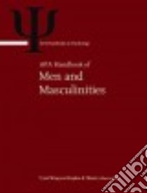Apa Handbook of Men and Masculinities libro in lingua di Wong Y. Joel (EDT), Wester Stephen R. (EDT)