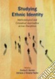 Studying Ethnic Identity libro in lingua di Santos Carlos E. (EDT), Umaña-taylor Adriana J. (EDT)