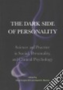 The Dark Side of Personality libro in lingua di Zeigler-hill Virgil (EDT), Marcus David K. (EDT)