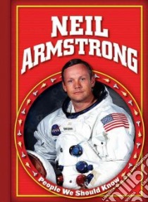 Neil Armstrong libro in lingua di Koestler-Grack Rachel A.